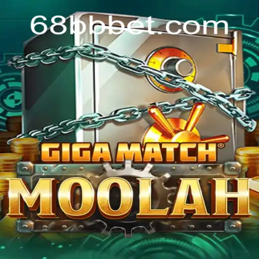 GigaMatchMoolah: The Leading Game Experience at 68BB.com Oficial Slots Brasil #1