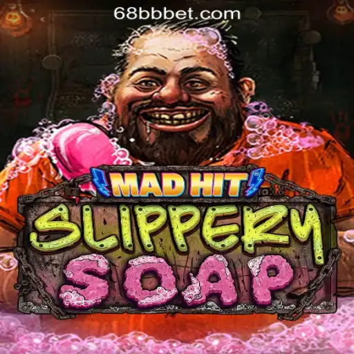 MadHitSlipperySoap: A Sudsy Adventure in 68BB.com Oficial Slots Brasil