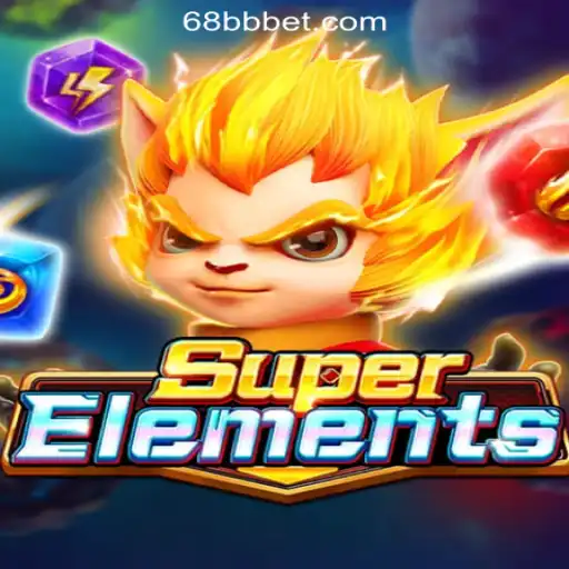 Exploring the Exciting World of SuperElements: The Ultimate Gaming Experience with 68BB.com Oficial Slots Brasil #1