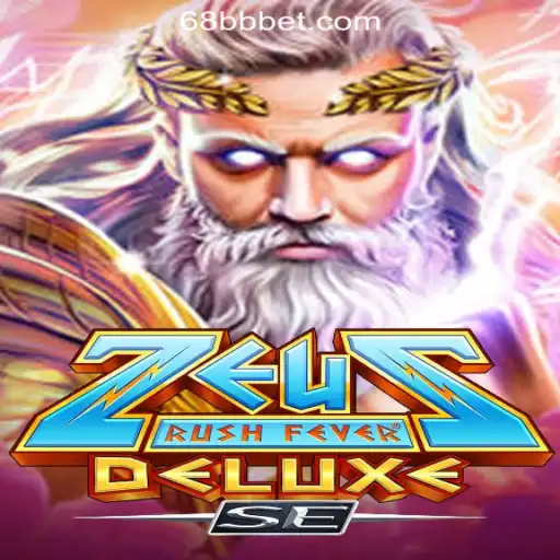Everything You Need to Know About ZeusRushFeverDeluxeSE and 68BB.com Oficial Slots Brasil #1